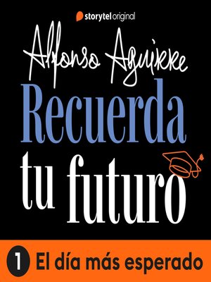 cover image of Recuerda tu futuro--E01